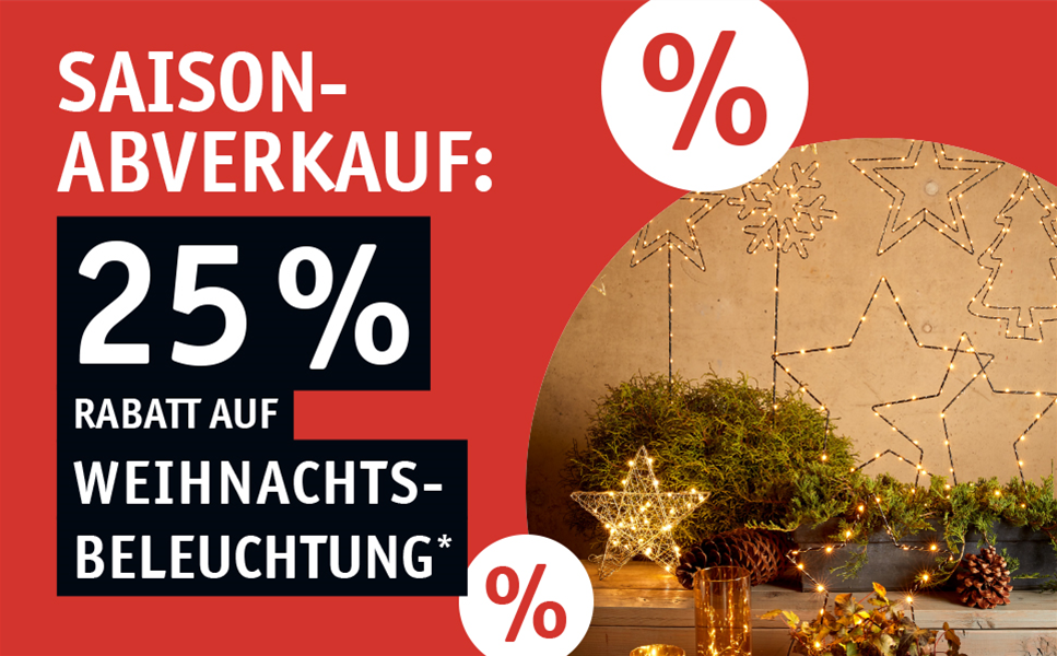SAISON-ABVERKAUF! - 25 % Rabatt auf Weihnachtsbeleuchtung!