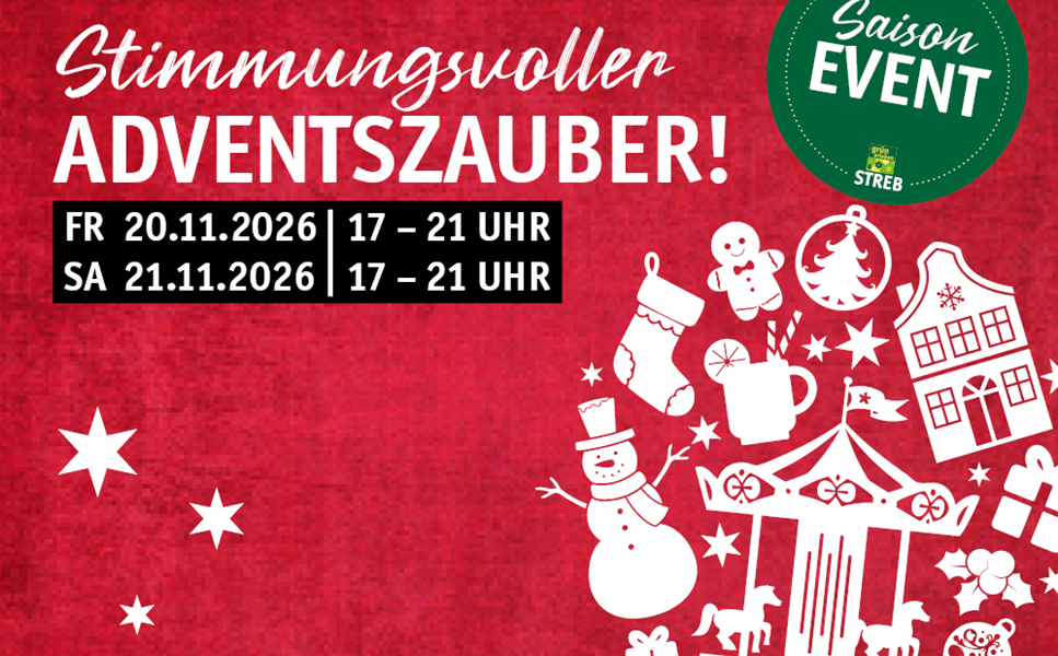 20. und 21. November 2026 - ADVENTSZAUBER!